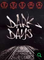 Dark Days - [비디오녹화자료]